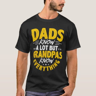 Camiseta Papis Sabem Muito Avôs Sabem Tudo