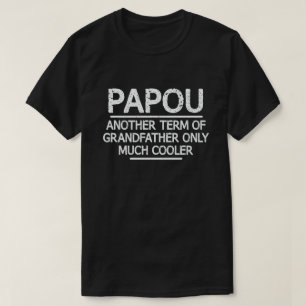 Camiseta Papou Definição Engraçada Significa Legal Ofert