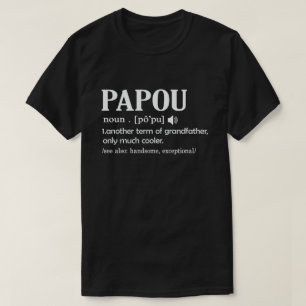 Camiseta Papou Definição Engraçada Significa Legal Ofert