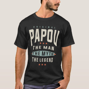Camiseta Papou O Homem O Mito A Lenda