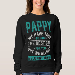 Camiseta Pappy Tentamos Encontrar O Melhor Dia de os pais