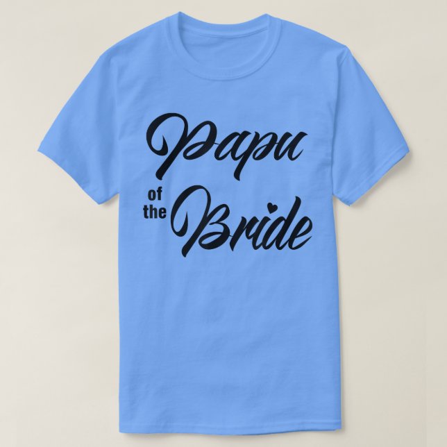 Camiseta Papu Of Bride Wedding Party Matching Bridal Party  (Frente do Design)