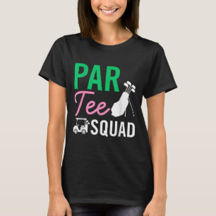 Camiseta Par Tee Squad, Fama de Jogador de Golfe Engraçado 