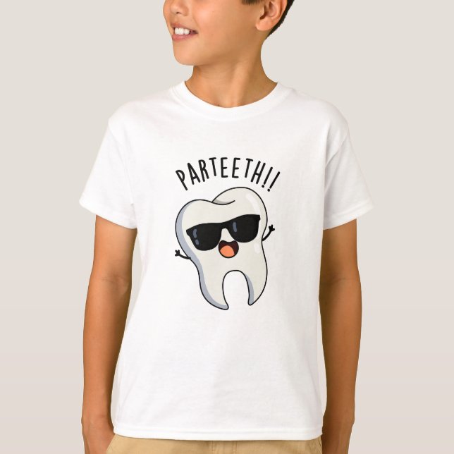 Camiseta Par-teeth Piadas Dentárias Divertidas (Frente)