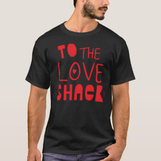 Camiseta Para a barraca de amor