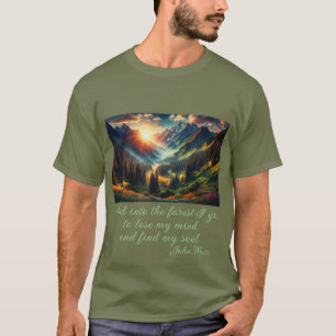 Camiseta "...para a floresta eu vou..." citação de John Mui