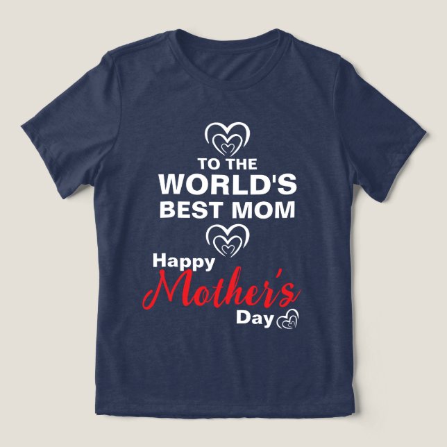 Camiseta Para a melhor mãe do mundo (Design frontal)