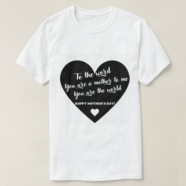 Camiseta para a palavra que você é uma mãe para mim (Frente do Design)