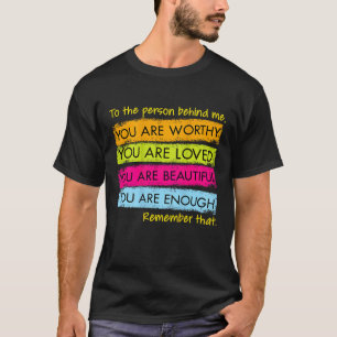 Camiseta Para A Pessoa Atrás De Mim Você É Incrível