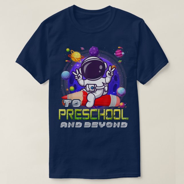 Camiseta Para A Pré-Escolar E Além Do Astronauta De Volta À (Frente do Design)