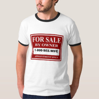 Camiseta Para a venda pelo proprietário - 1-800-SEE-WIFE