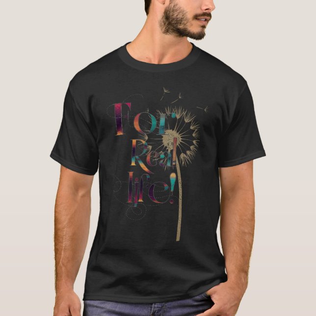 Camiseta para a vida real (Frente)