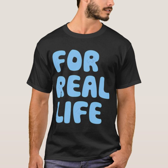 Camiseta Para a vida real (Frente)