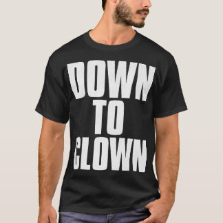 Camiseta PARA BAIXO ATÉ FECHAR Linha de Recolha Engraçado
