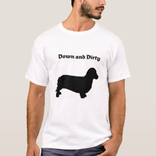 Camiseta Para baixo e cão sujo de Weiner
