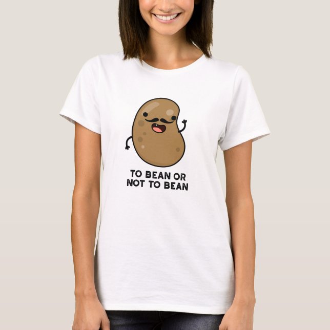 Camiseta Para Bean Ou Não Bean Shakespeare Pun Dark BG (Frente)