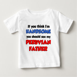 Camiseta Para Bebê Acho que sou bonito pai peruano