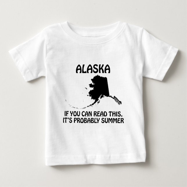 Camiseta Para Bebê Alasca - Se Você Pode Ler Isso, Provavelmente É Ve (Frente)