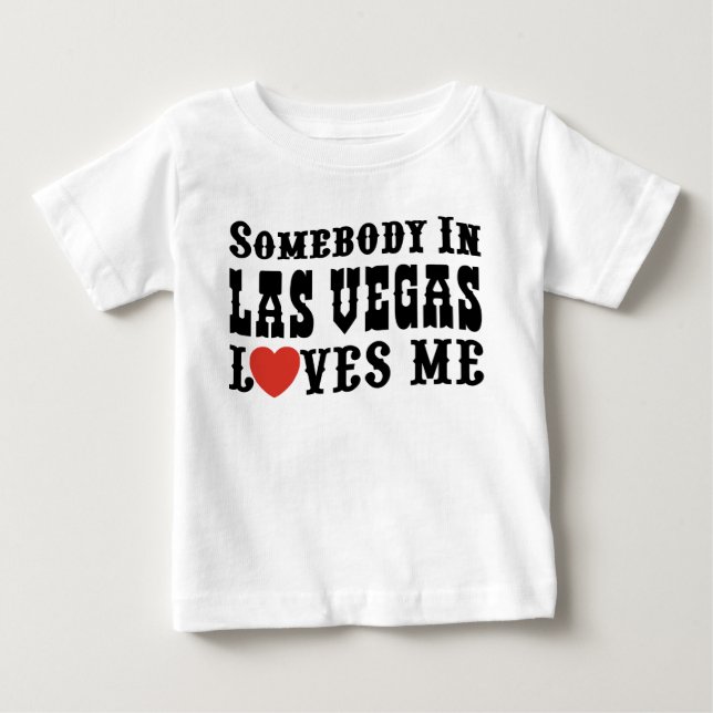 Camiseta Para Bebê Alguém Em Las Vegas Me Ama (Frente)