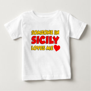 Camiseta Para Bebê Alguém em Sicília ama-me