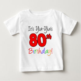 Camiseta Para Bebê Aniversário da 80 de Yia-Yia
