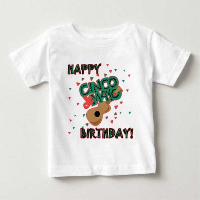 Camiseta Para Bebê Aniversário feliz de Cinco de Mayo! (Frente)
