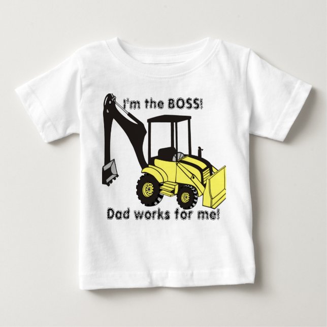 Camiseta Para Bebê backhoe_loader, eu sou o BOSS!, o Pai funciona par (Frente)