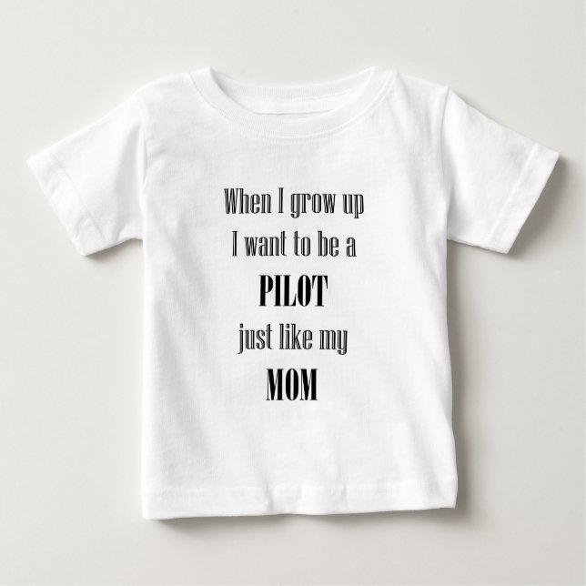 Camiseta Para Bebê Bebê Piloto Como Mãe (Frente)