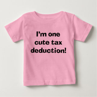 Camiseta Para Bebê Bebê Sassy Cute Eu sou uma Dedução de Imposto