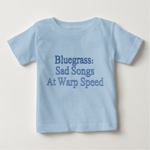 Camiseta Para Bebê Bluegrass: Canções tristes na velocidade da
