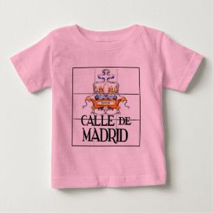Camiseta Para Bebê Calle de sinal de rua de Madrid, Madrid