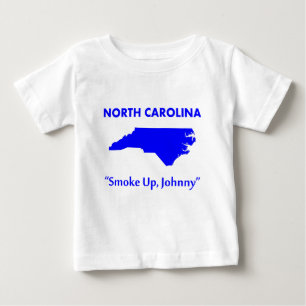 Camiseta Para Bebê Carolina do Norte - Fumar, Johnny!