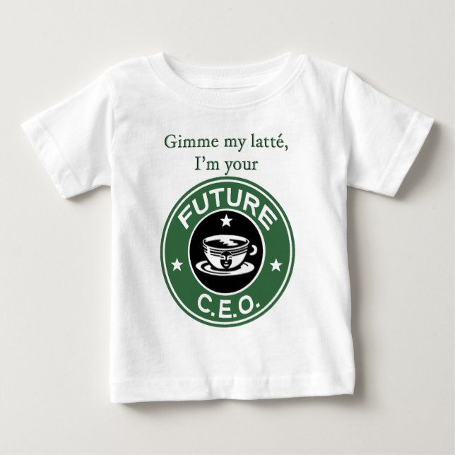 Camiseta Para Bebê CEO futuro da corrente do café (Frente)