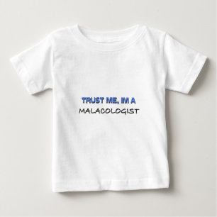 Camiseta Para Bebê Confie em mim, sou um Malacologista