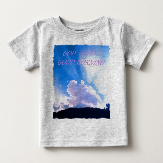CAMISETA PARA BEBÊ DEUS DIZENDO BOA MANHÃ (Frente)