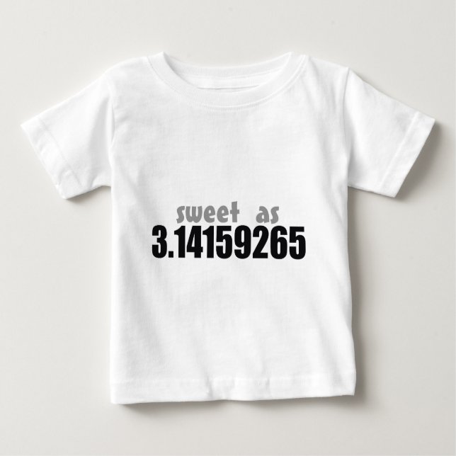 Camiseta Para Bebê Doce como o Pi (Frente)