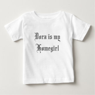 Camiseta Para Bebê Dora é a minha Homegirl