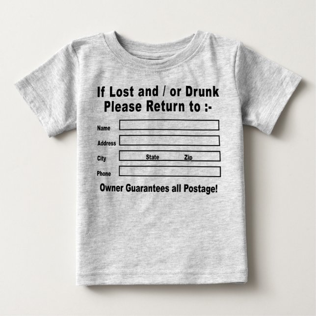 Camiseta Para Bebê Em caso de perda e/ou Bebado, volte para (Frente)