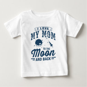 Camiseta Para Bebê Eu amo minha mamã à lua e à parte traseira