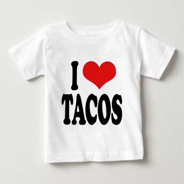 Camiseta Para Bebê Eu amo o Tacos (Frente)