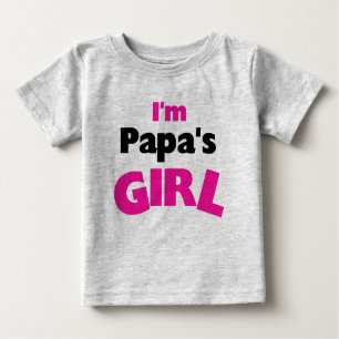 Camiseta Para Bebê Eu sou a menina da papá
