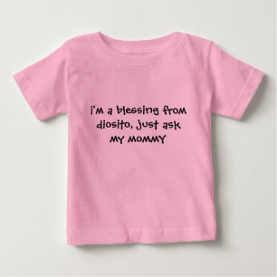 Camiseta Para Bebê eu sou uma bênção do diosito, apenas pergunte a