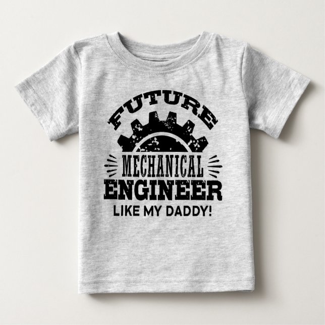 Camiseta Para Bebê Futuro Engenheiro Mecânico Como Meu Pai (Frente)