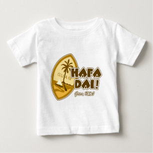Camiseta Para Bebê Guam Hafa Dai