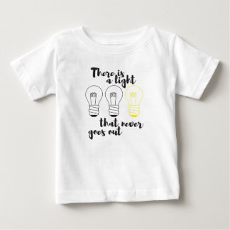 Camiseta Para Bebê Há uma luz que nunca saia, T do jérsei