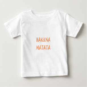 Camiseta Para Bebê Hakuna Matata – Arte Textual Tribal Africana