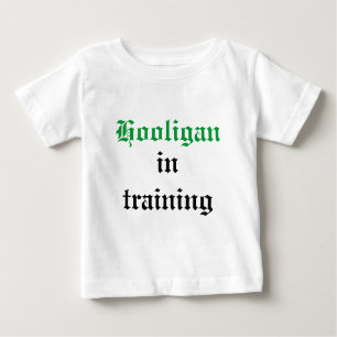 Camiseta Para Bebê Hooligan, no treinamento
