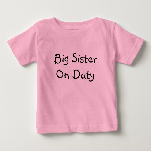 Camiseta Para Bebê Irmã Grande Em Serviço (Frente)