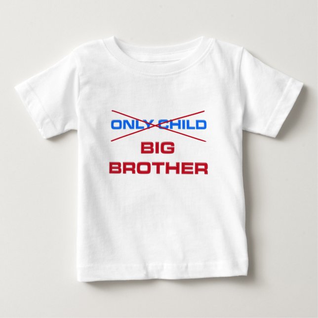 Camiseta Para Bebê Irmão grande - Não é mais um filho único (Frente)
