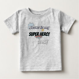 Camiseta Para Bebê Jesus é meu Super Herói!